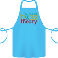 The Big Bong Theory Funny Weed Cannabis Cotton Apron 100% Organic Turquoise