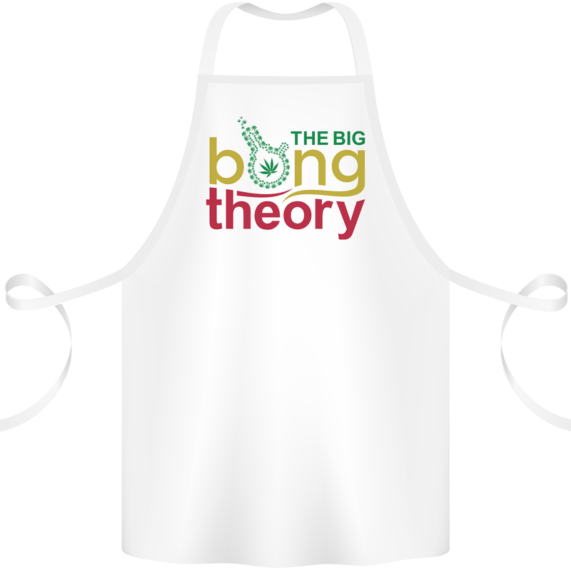The Big Bong Theory Funny Weed Cannabis Cotton Apron 100% Organic White