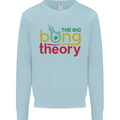 The Big Bong Theory Funny Weed Cannabis Mens Sweatshirt Jumper Light Blue