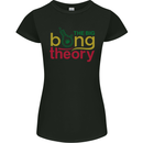 The Big Bong Theory Funny Weed Cannabis Womens Petite Cut T-Shirt Black