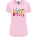 The Big Bong Theory Funny Weed Cannabis Womens Wider Cut T-Shirt Light Pink