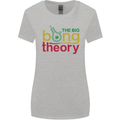 The Big Bong Theory Funny Weed Cannabis Womens Wider Cut T-Shirt Sports Grey