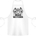 The Bird Watcher Watching Funny Cotton Apron 100% Organic White