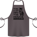 The Cat Owns the House Funny Kitten Cotton Apron 100% Organic Dark Grey