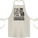 The Cat Owns the House Funny Kitten Cotton Apron 100% Organic Natural