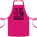 The Cat Owns the House Funny Kitten Cotton Apron 100% Organic Pink