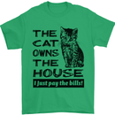 The Cat Owns the House Funny Kitten Mens T-Shirt Cotton Gildan Irish Green