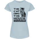 The Cat Owns the House Funny Kitten Womens Petite Cut T-Shirt Light Blue