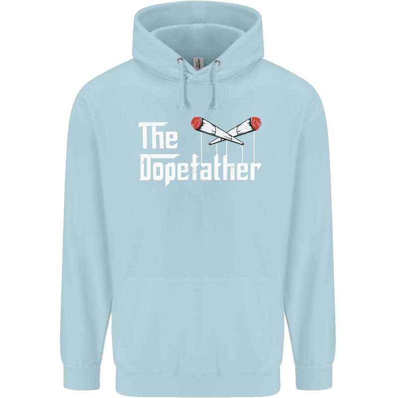 The Dopefather Funny Weed Drugs Cannabis Mens 80% Cotton Hoodie Light Blue
