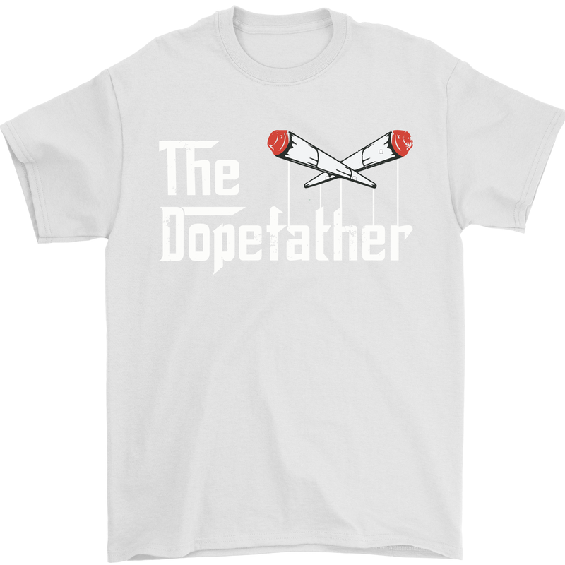 The Dopefather Funny Weed Drugs Cannabis Mens T-Shirt Cotton Gildan White