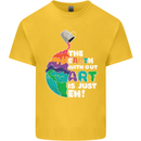 The Earth Without Art Is Just EH Artist Kids T-Shirt Childrens Yellow