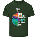 The Earth Without Art Is Just EH Artist Mens Cotton T-Shirt Tee Top Forest Green