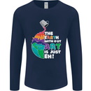 The Earth Without Art Is Just EH Artist Mens Long Sleeve T-Shirt Navy Blue