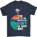The Earth Without Art Is Just EH Artist Mens T-Shirt Cotton Gildan Navy Blue
