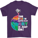 The Earth Without Art Is Just EH Artist Mens T-Shirt Cotton Gildan Purple