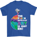The Earth Without Art Is Just EH Artist Mens T-Shirt Cotton Gildan Royal Blue