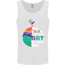 The Earth Without Art Is Just EH Artist Mens Vest Tank Top White
