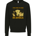 The Five to See in Africa Safari Animals Mens Sweatshirt Jumper Black