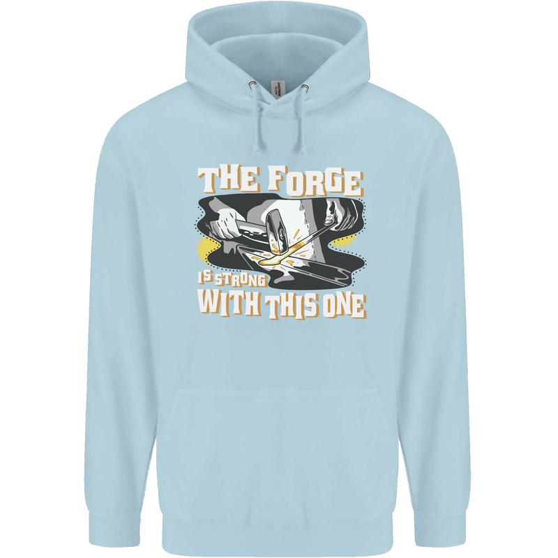 The Forge is Strong With This One Blacksmith Mens 80% Cotton Hoodie Light Blue