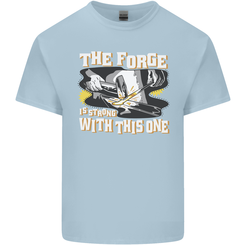 The Forge is Strong With This One Blacksmith Mens Cotton T-Shirt Tee Top Light Blue