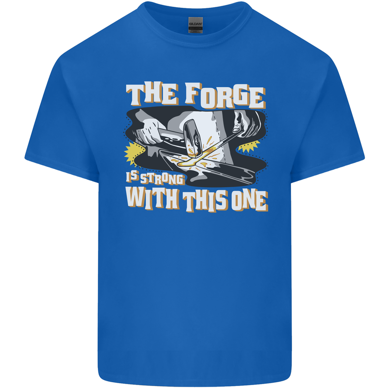 The Forge is Strong With This One Blacksmith Mens Cotton T-Shirt Tee Top Royal Blue