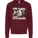 The Forge is Strong With This One Blacksmith Mens Sweatshirt Jumper Maroon