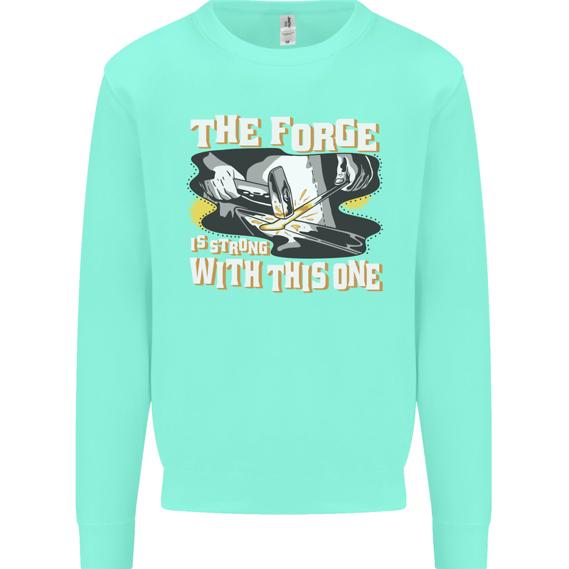 The Forge is Strong With This One Blacksmith Mens Sweatshirt Jumper Peppermint