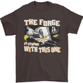 The Forge is Strong With This One Blacksmith Mens T-Shirt 100% Cotton Dark Chocolate