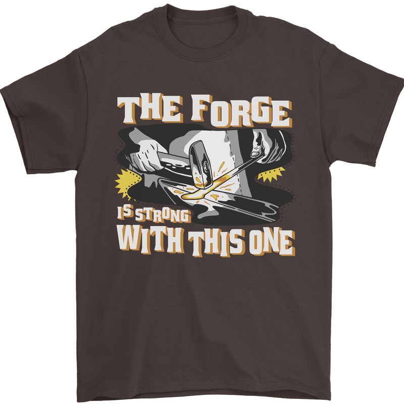 The Forge is Strong With This One Blacksmith Mens T-Shirt 100% Cotton Dark Chocolate