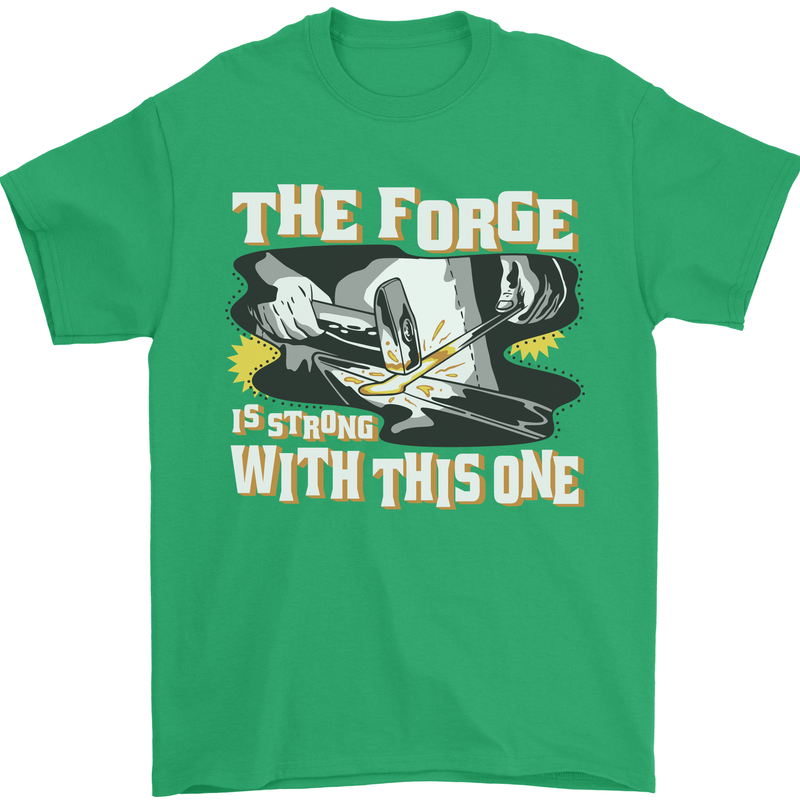 The Forge is Strong With This One Blacksmith Mens T-Shirt 100% Cotton Irish Green