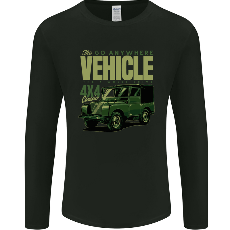 The Go Anywhere Vehicle 4X4 Off Roading Mens Long Sleeve T-Shirt Black