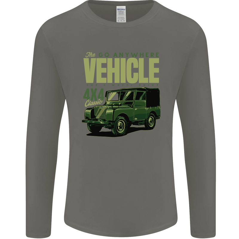 The Go Anywhere Vehicle 4X4 Off Roading Mens Long Sleeve T-Shirt Charcoal