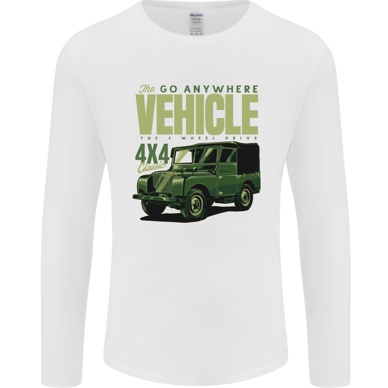 The Go Anywhere Vehicle 4X4 Off Roading Mens Long Sleeve T-Shirt White