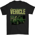 The Go Anywhere Vehicle 4X4 Off Roading Mens T-Shirt Cotton Gildan Black