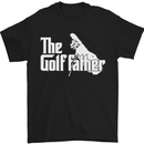 The Golfather Funny Golfer Golf Fathers Day Mens T-Shirt Cotton Gildan Black