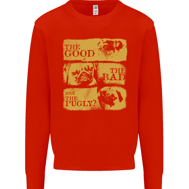 The Good the Bad the Pugly Funny Pug Kids Sweatshirt Jumper Bright Red