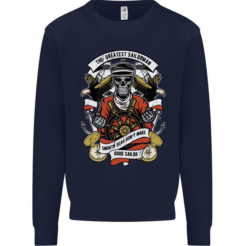 The Greatest Sailorman Sailing Sailor Kids Sweatshirt Jumper Navy Blue