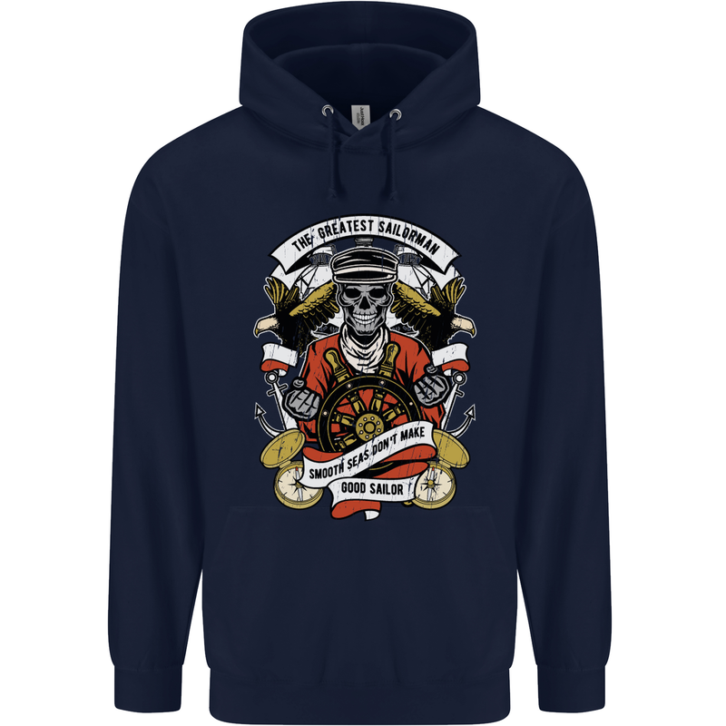The Greatest Sailorman Sailing Sailor Mens 80% Cotton Hoodie Navy Blue