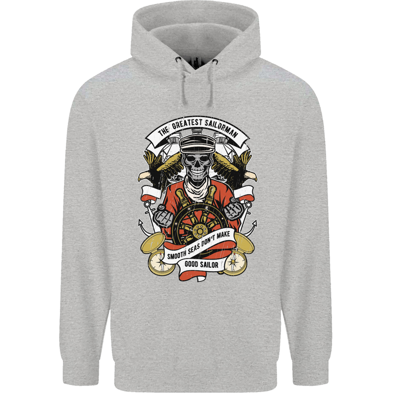 The Greatest Sailorman Sailing Sailor Mens 80% Cotton Hoodie Sports Grey
