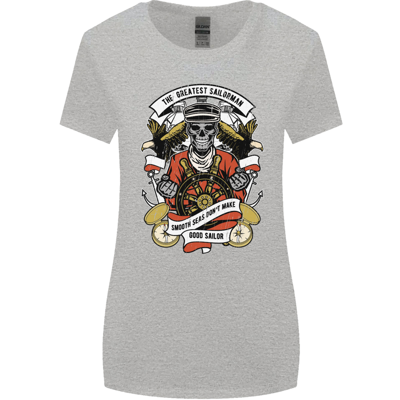 The Greatest Sailorman Sailing Sailor Womens Wider Cut T-Shirt Sports Grey