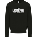 The Legend has Retired Retirement Funny Mens Sweatshirt Jumper Black