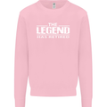 The Legend has Retired Retirement Funny Mens Sweatshirt Jumper Light Pink