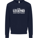 The Legend has Retired Retirement Funny Mens Sweatshirt Jumper Navy Blue