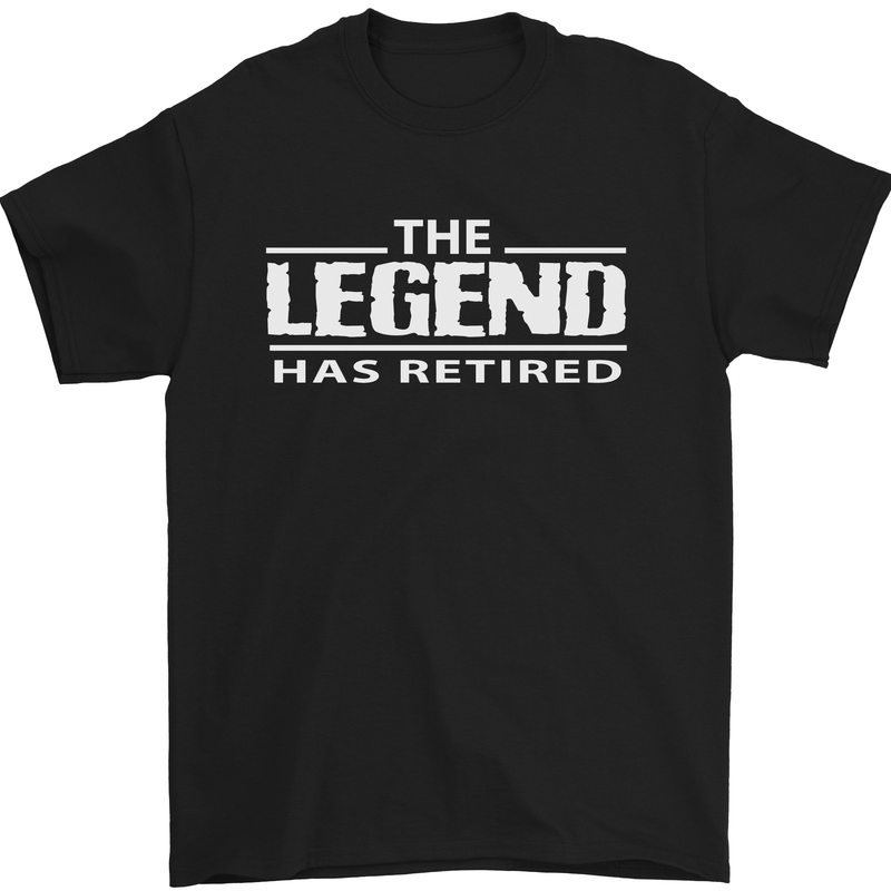 The Legend has Retired Retirement Funny Mens T-Shirt Cotton Gildan Black