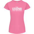 The Legend has Retired Retirement Funny Womens Petite Cut T-Shirt Azalea