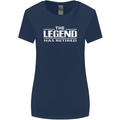 The Legend has Retired Retirement Funny Womens Wider Cut T-Shirt Navy Blue
