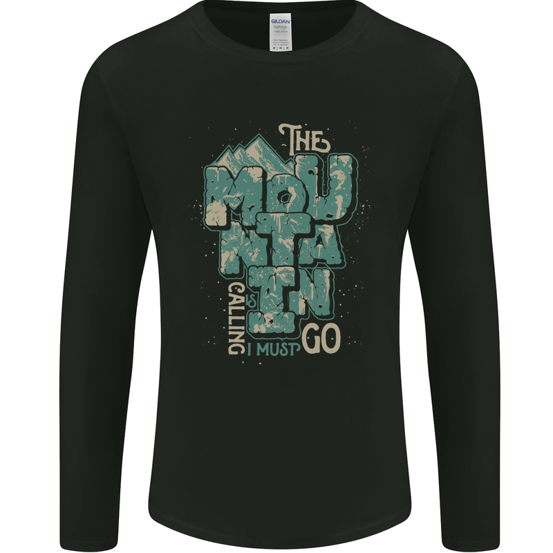 The Mountain Is Calling Hiking Trekking Mens Long Sleeve T-Shirt Black