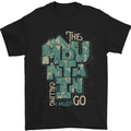 The Mountain Is Calling Hiking Trekking Mens T-Shirt Cotton Gildan Black
