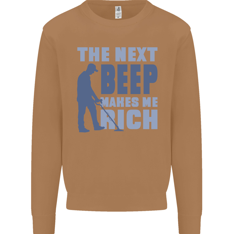 The Next Beep Funny Metal Detecting Mens Sweatshirt Jumper Caramel Latte