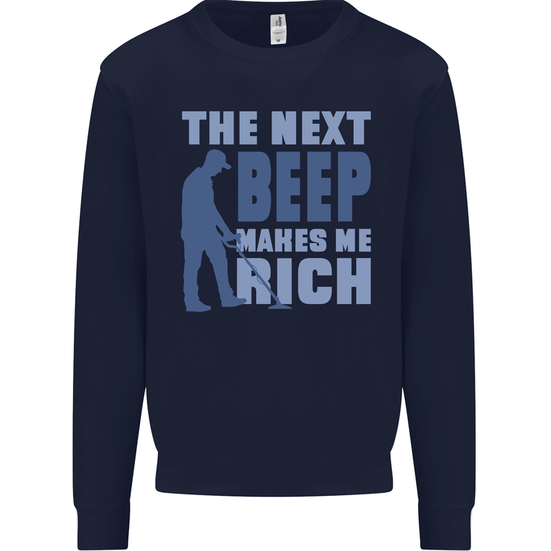 The Next Beep Funny Metal Detecting Mens Sweatshirt Jumper Navy Blue